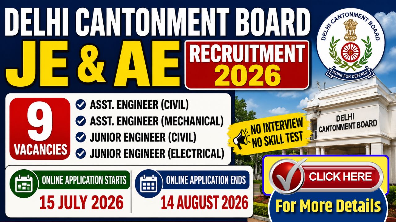 Delhi Cantonment Board JE & AE Recruitment 2026