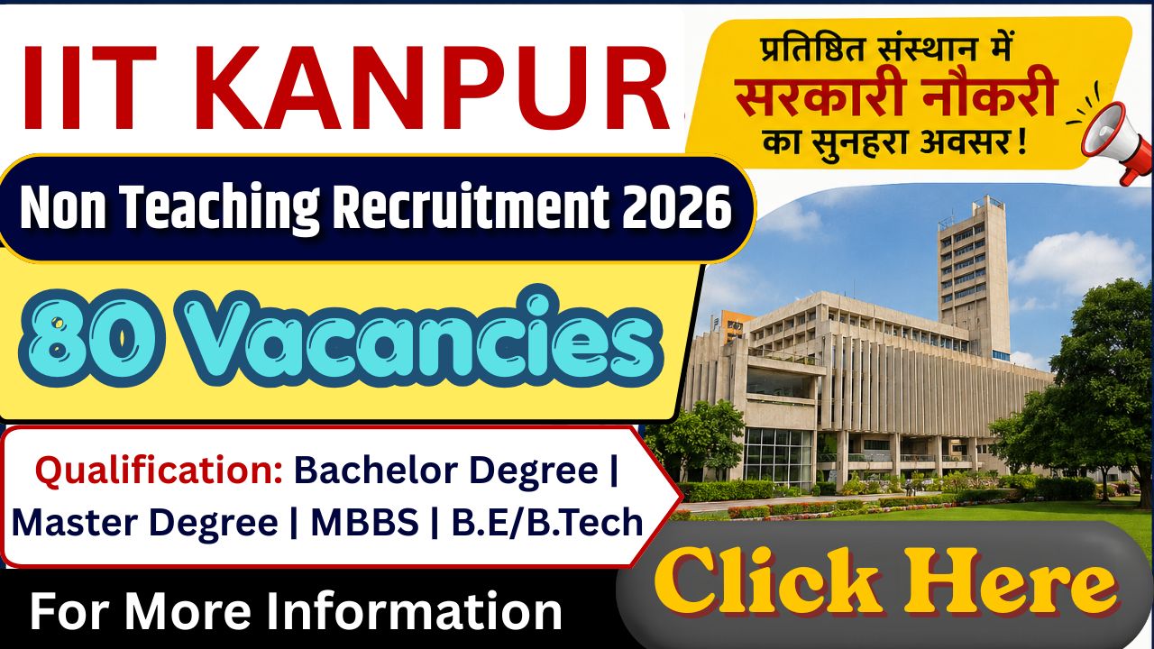 IIT Kanpur Non Teaching Recruitment 2026
