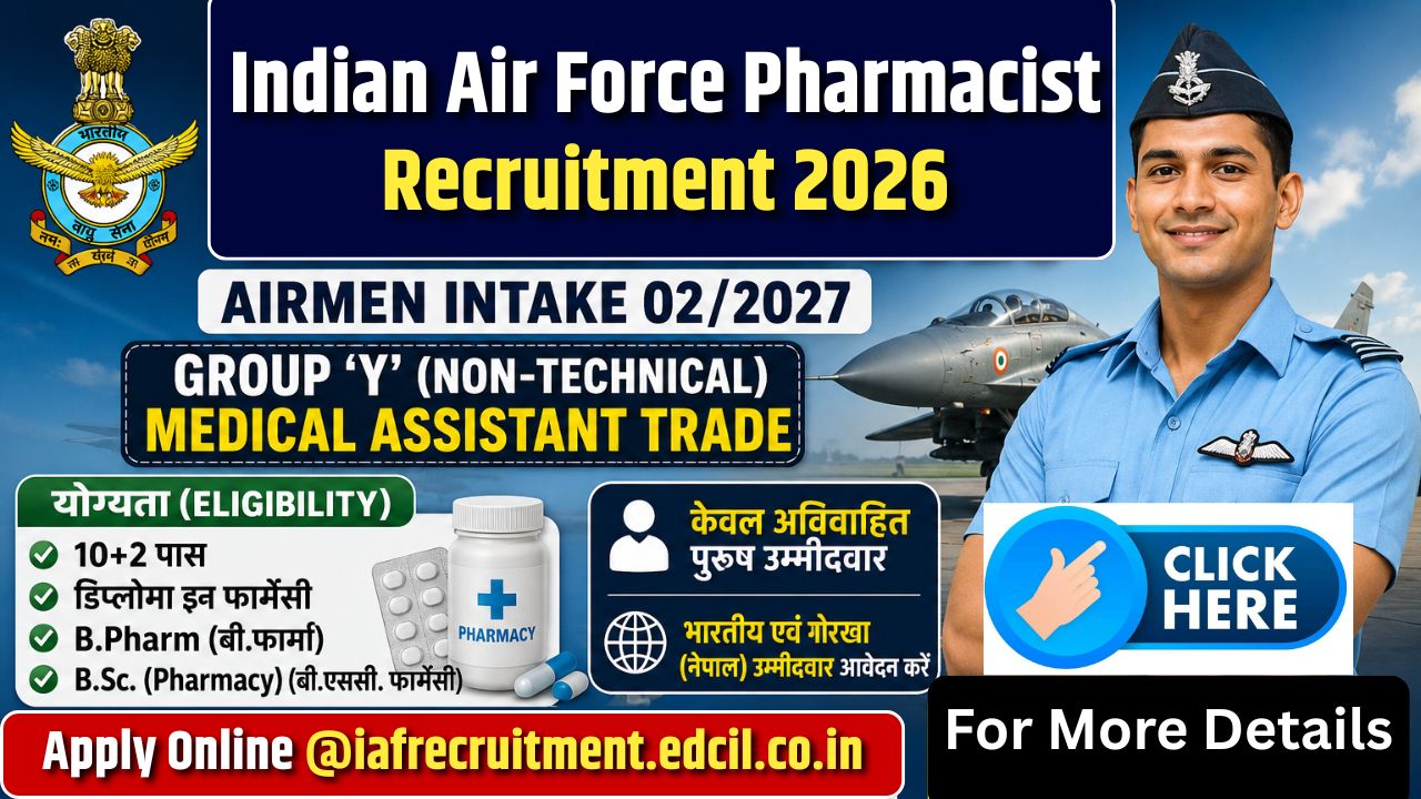 Indian Air Force Pharmacist Recruitment 2026