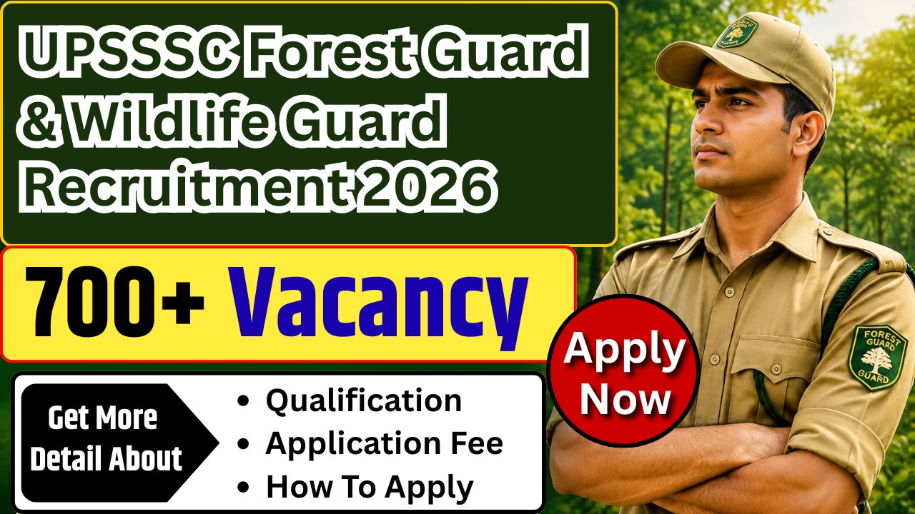 UPSSSC Forest Guard Recruitment 2026