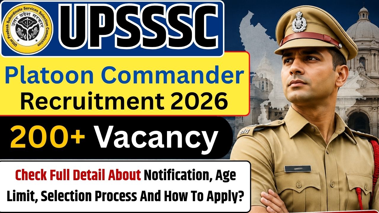 UPSSSC Platoon Commander Recruitment 2026