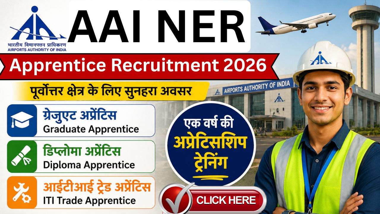 AAI NER Apprentice Recruitment 2026
