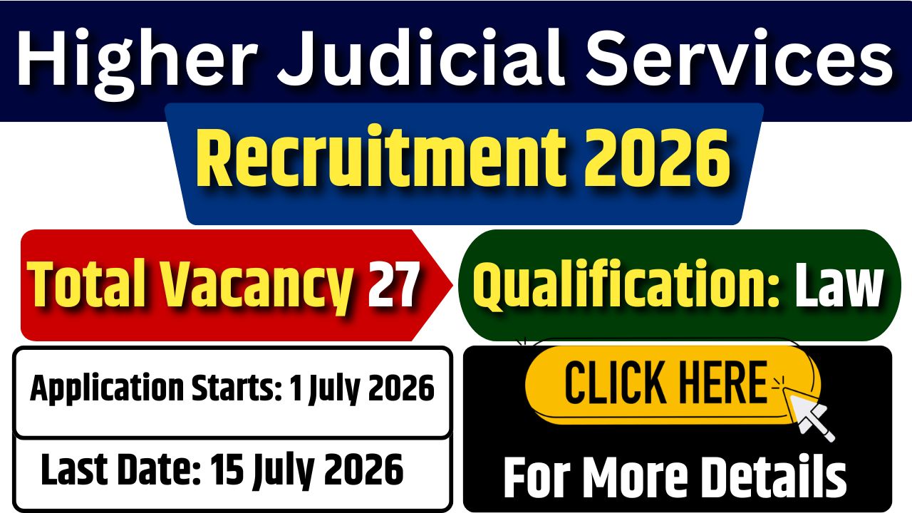 Delhi Higher Judicial Services Recruitment 2026