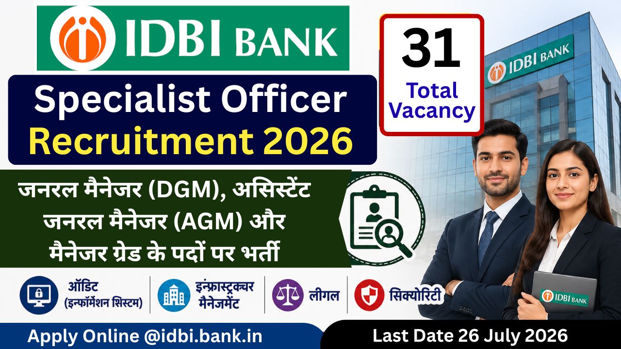 IDBI Bank Specialist Officer Recruitment 2026