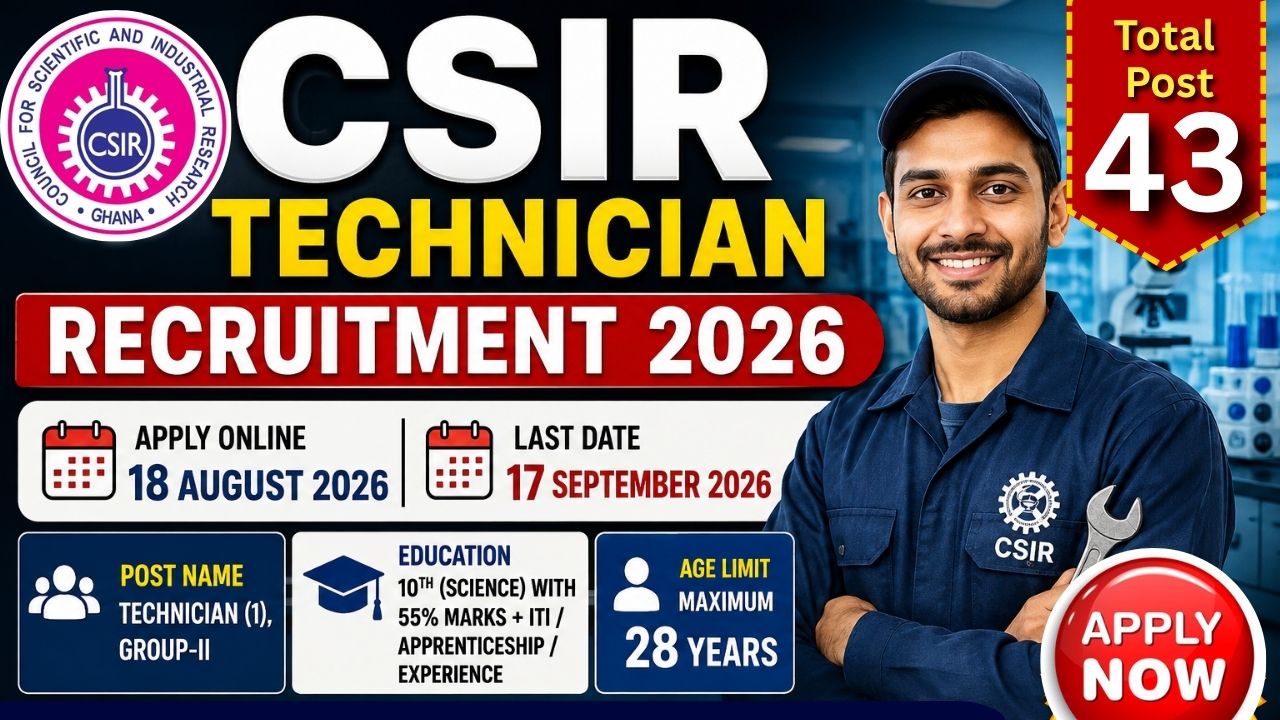 CSIR Technician Recruitment 2026